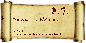 Murvay Trajánusz névjegykártya